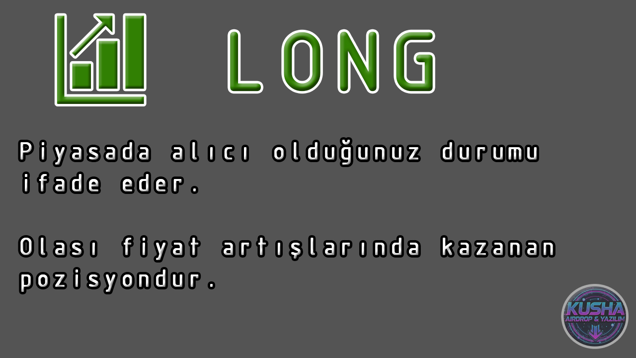 Long Açıklaması
